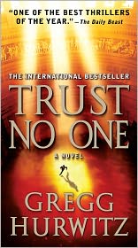 Trust No One by Gregg Hurwitz: NOOK Book Cover