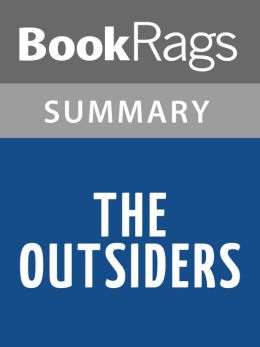 S.E. Hinton’s The Outsiders: Summary & Analysis