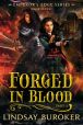 Forged in Blood II (The Emperor's Edge Final Book)