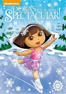 Dora The Explorer: Dora's Ice Skating Spectacular