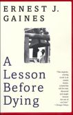 Analysis of “A Lesson Before Dying” by Ernest Gaines: Themes of Women and Community