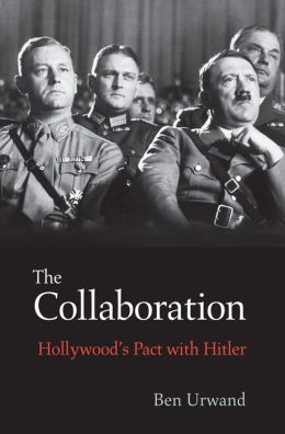 Quand Hollywood pactisait avec Hitler