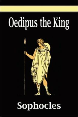 Oedipus the king by sophocles essay